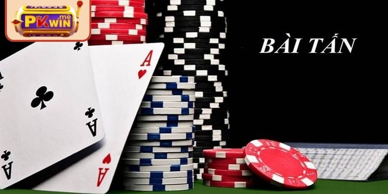 Sơ lược về bài tấn PKWIN trực tuyến